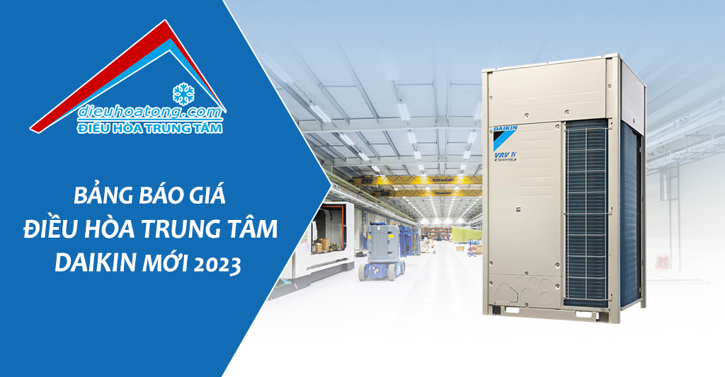 báo giá vrv daikin 2023